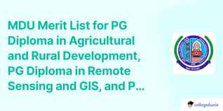 MDU Merit List for PG Diploma in Agricultural and Rural Development, PG Diploma in Remote Sensing and GIS, and PG Diploma in Genetic Counselling Released, Check Direct Links